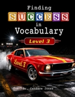 Finding Success in Vocabulary: Level 3 B0CFCWVYZ5 Book Cover
