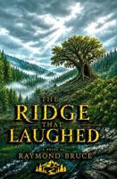 The Ridge That Laughed B0H6ZFXHBJ Book Cover
