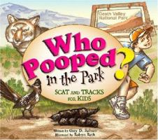 Who Pooped in the Park? Death Valley 1560374039 Book Cover