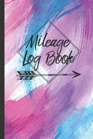 Mileage Log Book: Daily Tracking Vehicle Simple Mileage Log and Expense Record  for Business or Personal Mini Pockets Notebook 1697924565 Book Cover