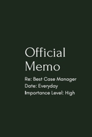 Best Case Manager Notebook: Notebook 1708900284 Book Cover