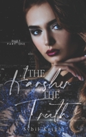 The Harsher the Truth: A Forbidden, Second-Chance Romance: Part One B0BW2GWG4F Book Cover