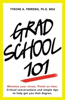Grad School 101 1982271582 Book Cover