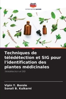 Techniques de télédétection et SIG pour l'identification des plantes médicinales 6205270471 Book Cover