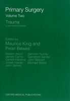 Primary Surgery: Trauma (Primary Surgery) 019261598X Book Cover