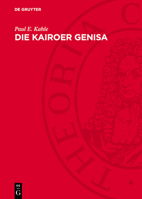Die Kairoer Genisa: Untersuchungen Zur Geschichte Des Hebräischen Bibeltextes Und Seiner Übersetzungen 3112753003 Book Cover