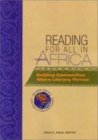 Reading for All in Africa: Building Communities Where Literacy Thrives 0872075168 Book Cover