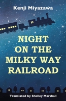 Night on the Milky Way Railroad 1959002023 Book Cover