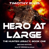 Hero at Large: Second Edition B08Z2NTYWW Book Cover