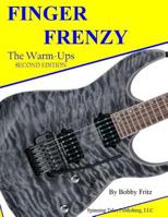 Finger Frenzy- The Warm-Ups 1481917692 Book Cover