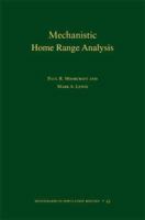 Mechanistic Home Range Analysis (Monographs in Population Biology) 0691009287 Book Cover