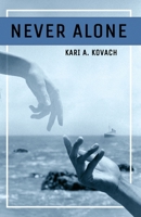 Never Alone 1953109675 Book Cover