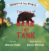 The Story of Hank the Tank B0D9RMCYM2 Book Cover
