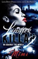 Lipstick Killah 2: Me Against the World 1949138100 Book Cover