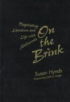 On the Brink: Negotiating Literature and Life With Adolescents (Language and Literacy Series (Teachers College Pr)) 0807736872 Book Cover