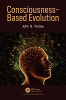 Consciousness-Based Evolution 1032197013 Book Cover