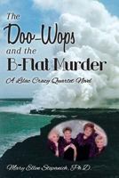 The Doo-Wops and the B-Flat Murder: A Lilac Crazy Quartet Novel 1535386487 Book Cover