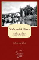 Stadte Und Schlosser... 3845702559 Book Cover