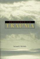 Remembering Trauma 0674018028 Book Cover