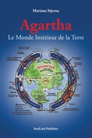 Agartha: Le Monde Intérieur de la Terre 9198627597 Book Cover