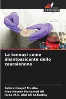 La tannasi come disintossicante dello zearalenone 6209337104 Book Cover