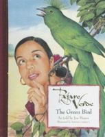 Pajaro Verde / The Green Bird 0938317652 Book Cover