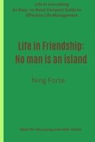 LIFE in FRIENDSHIPS:: No Man is an Island B0CKRN81BL Book Cover