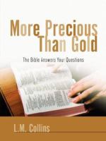 More Precious Than Gold 1597811548 Book Cover