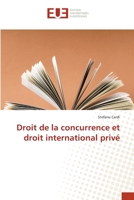 Droit de la concurrence et droit international privé 3841679129 Book Cover