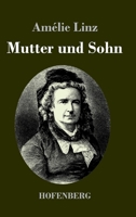 Mutter und Sohn 374374581X Book Cover