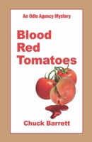 Blood Red Tomatoes B0FB1BZPXP Book Cover