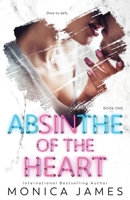 Absinthe of the Heart 0648467813 Book Cover