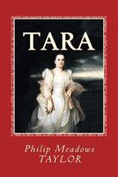 Tara: A Mahratta Tale 1241195161 Book Cover