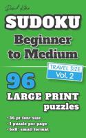 David Karn Sudoku - Beginner to Medium Vol 2: 96 Puzzles, Travel Size, Large Print, 36 pt font size, 1 puzzle per page 1080560475 Book Cover