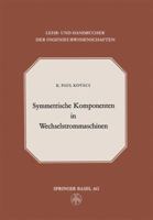 Symmetrische Komponenten in Wechselstrommaschinen 3034868952 Book Cover