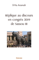 Réplique Au Discours En Congrès 2019 de Sassou 3 (French Edition) 2414451432 Book Cover