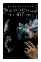 The Expressman and the Detective 8027339650 Book Cover
