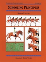 Schooling Principles (Threshold Picture Guides, 39) 1872082955 Book Cover