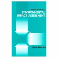 A Practical Guide to Environmental Impact Assessment 0122415558 Book Cover