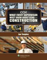 What Every Supervisor Must Know About OSHA Construction 2010 0808023608 Book Cover