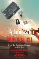 The Relationship Survival Kit 1737367033 Book Cover