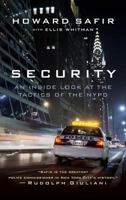 Security: An Inside Look at the Tactics of the NYPD 0312334982 Book Cover