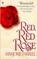 Red, Red Rose 0451408179 Book Cover