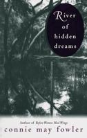 River of Hidden Dreams 0449983633 Book Cover