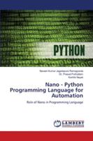 Nano - Python Programming Language for Automation 6139958067 Book Cover