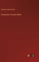 Amazonian Tortoise Myths 3385362318 Book Cover