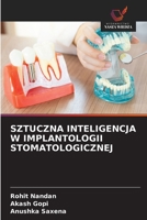 Sztuczna Inteligencja W Implantologii Stomatologicznej (Polish Edition) 6630425901 Book Cover