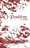 O Positive 1732663025 Book Cover