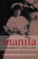 Manila: A Memoir of Love & Loss (Sustainability & the Environment) 0868066982 Book Cover