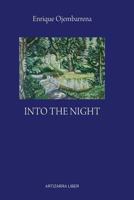Into the Night 1499568312 Book Cover